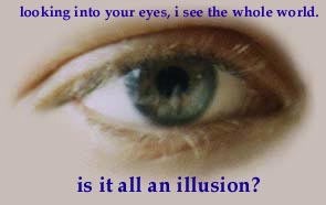 an illusion